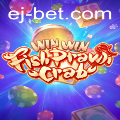 Unveiling the Exciting World of WinWinFishPrawnCrab: A New Era with ejbet